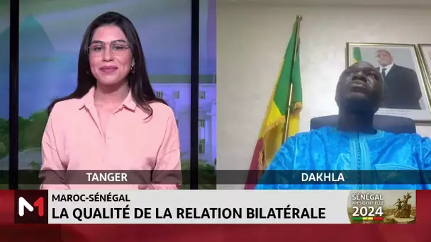 Maroc-Sénégal : la qualité de la relation bilatérale