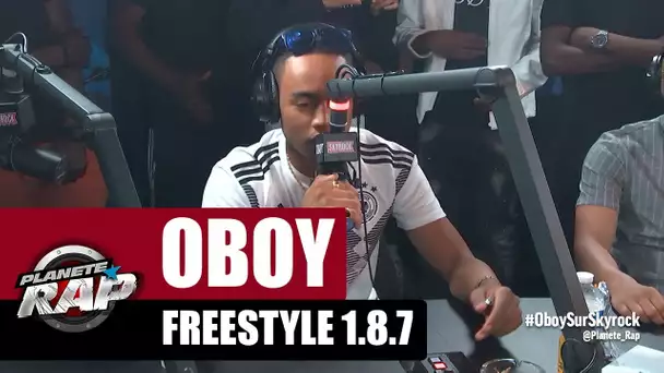 Oboy - Freestyle 1.8.7 #PlanèteRap