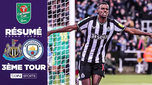 Résumé : Newcastle élimine (déjà) Manchester City