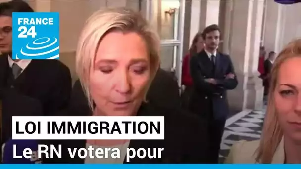 Loi immigration : le RN votera pour, annonce Marine Le Pen qui revendique une "victoire idéologique"