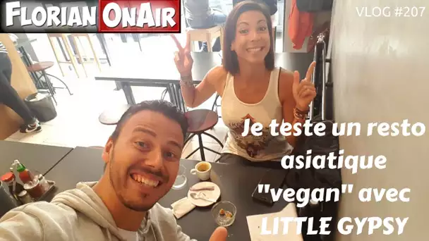 Je teste un resto asiatique vegan avec Little Gypsy  - VLOG #207