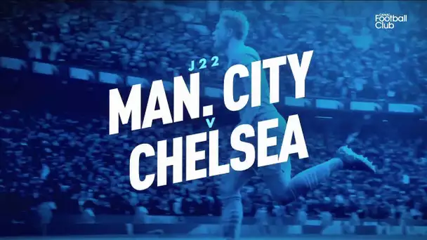 Manchester City / Chelsea - Le résumé du Canal Football Club