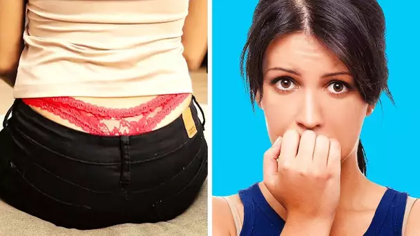 34 ASTUCES POUR LES MOMENTS EMBARRASSANTS