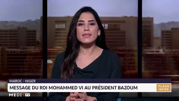 Message du Roi Mohammed VI au président Bazoum