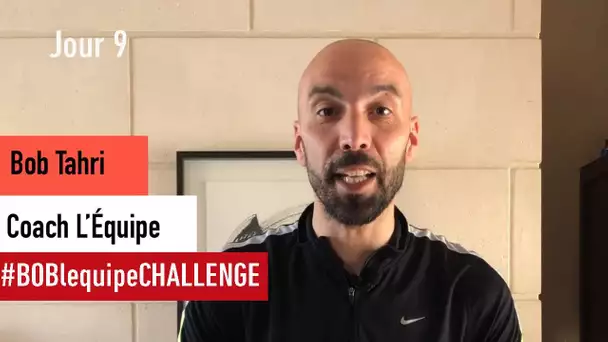 TUTO Bob L'Equipe Challenge - Séance 9 / L'Équipe 2020