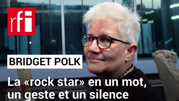 La «rock star» américaine Bridget Polk en un mot, un geste et un silence • RFI