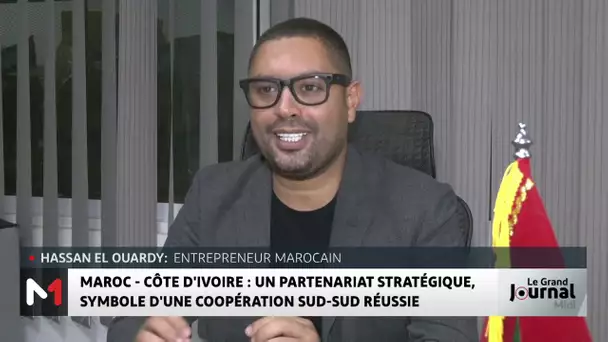 Maroc-Côte d´Ivoire : un partenariat stratégique, symbole d´une coopération sud-sud réussie