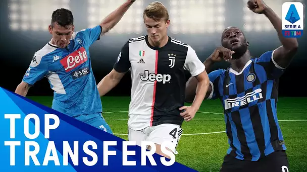 Top Serie A Transfers | Summer 2019 | Serie A