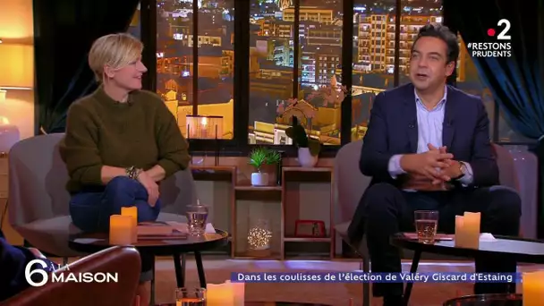 Les coulisses de l'élection de Valéry Giscard d'Estaing - 6 A La Maison - 03/12/2020
