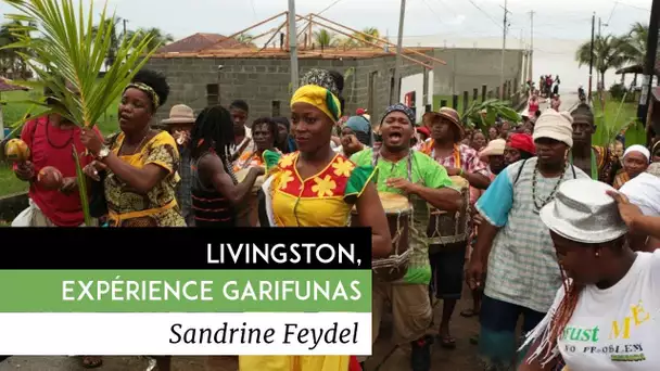 Livingston, expérience Garifunas - Documentaire de Sandrine Feydel (2010)