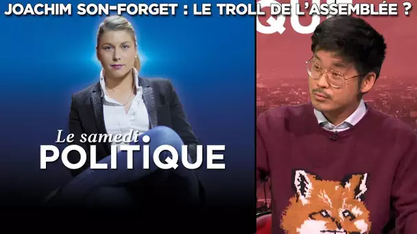 Joachim Son-Forget : le troll de l’Assemblée ? - Le Samedi Politique - TVL