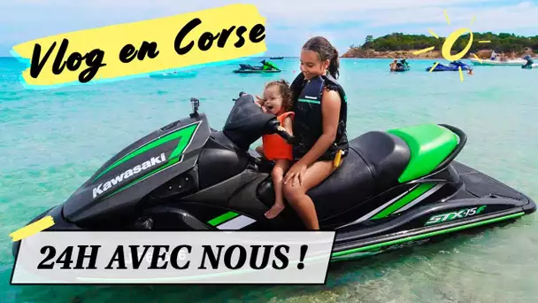 24H AVEC NOUS : Routine vacances en famille /  VLOG EN CORSE 2021