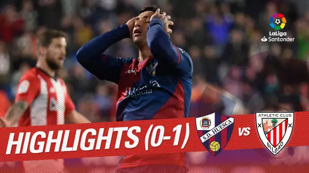 Highlights SD Huesca vs Athletic Club (0-1)