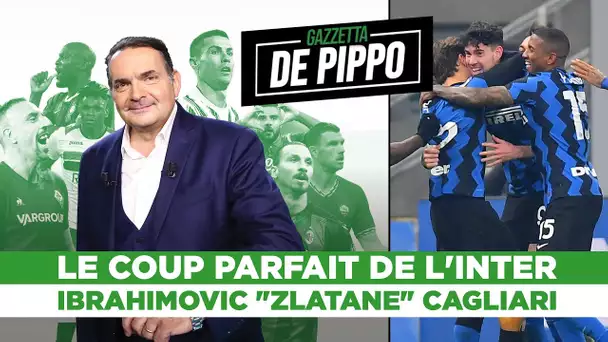 🇮🇹📽️ La Gazzetta de Pippo : L'Inter s'offre la Juventus, Ibrahimovic "zlatane" Cagliari