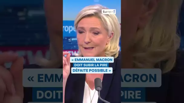 Marine Le Pen : "Emmanuel Macron doit subir la pire défaite possible" #shorts #politique #radio