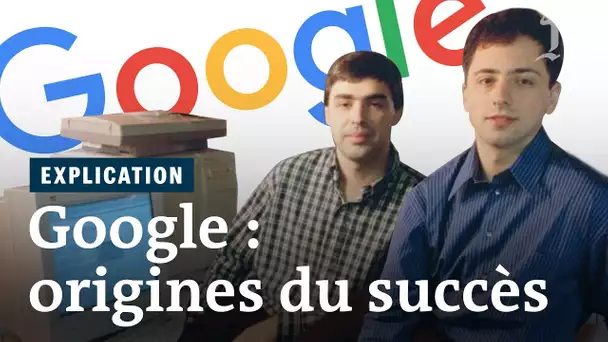 Comment Google est devenu un empire