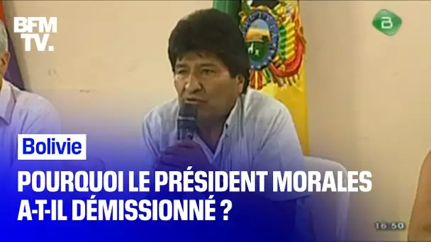 Pourquoi le président bolivien Evo Morales a-t-il démissionné ?