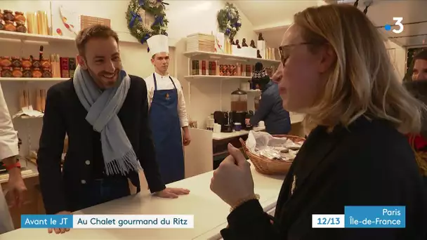 Avant le JT : Au Chalet Gourmand du Ritz