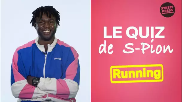 Le quiz de S-Pion | Running