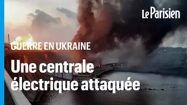 Ukraine : u ne centrale hydroélectrique visée par la Russie, des dégâts « extrêmement dangereux »