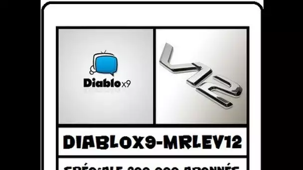 Spéciale 200 000 abonnés : Dual Face Commentary avec Diablox9 "Nostalgie" (vidéo 6 sur 7)