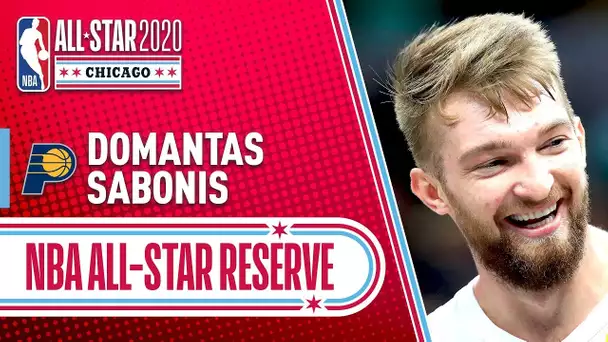Domantas Sabonis 2020 All-Star Reserve | 2019-20 NBA Season