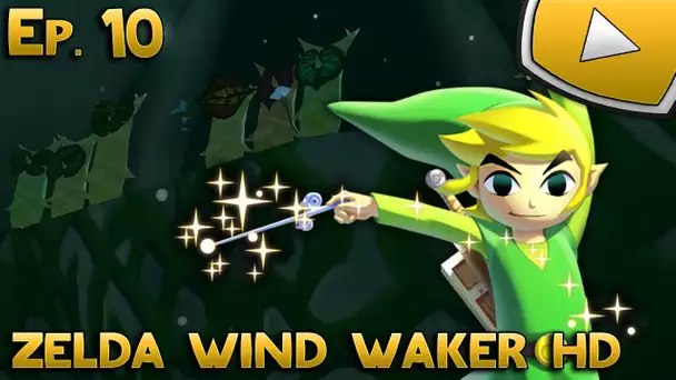 Zelda Wind Waker HD : La Perle de Farore | Episode 10 - Let&#039;s Play