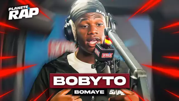 Bobyto - Bomayé #PlanèteRap