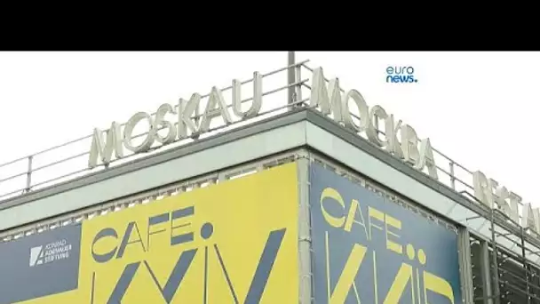 Berlin : le "café Moskau" rebaptisé symboliquement "café Kyiv"