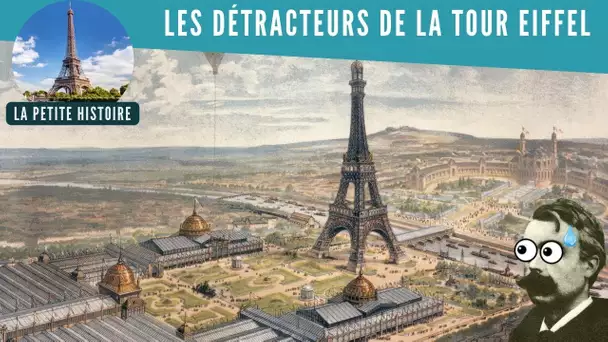 La Petite Histoire : La tour Eiffel : merveille technique ou suppositoire géant ?