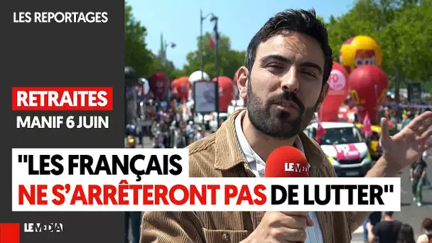 RETRAITES : "LES FRANÇAIS N'ARRÊTERONT PAS DE LUTTER" (Reportage)