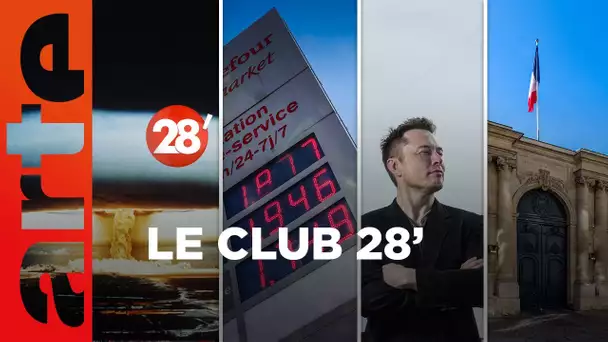 Prix du carburant, bombe atomique et JDD… : le Club 28' !  - 28 Minutes - ARTE