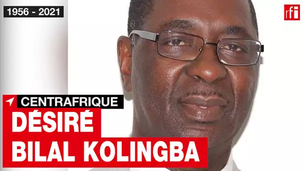 Centrafrique : portrait de Désiré Bilal Kolingba, ancien ministre et président du RDC
