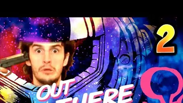 A BORD DE LA BURNE STELLAIRE !!! - Out There- Ep.2 avec Bob Lennon