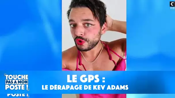 Le GPS : le dérapage de Kev Adams sur Maeva Ghennam !
