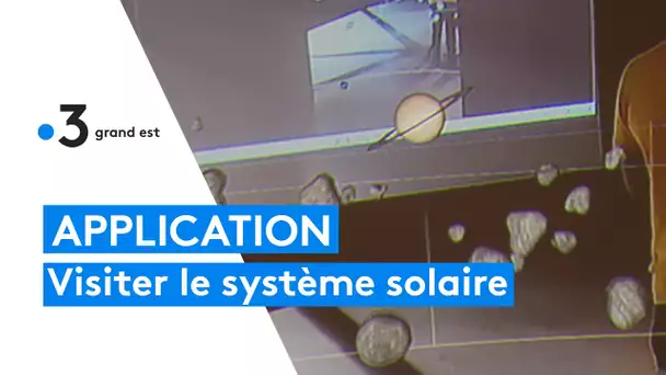 Une application unique en France pour explorer le système solaire