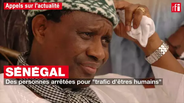Sénégal - trafic d'êtres humains : que sait-on des centres de redressement du marabout Modou Kara ?