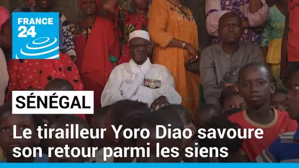 Sénégal : à 95 ans, le tirailleur Yoro Diao savoure son retour parmi les siens • FRANCE 24