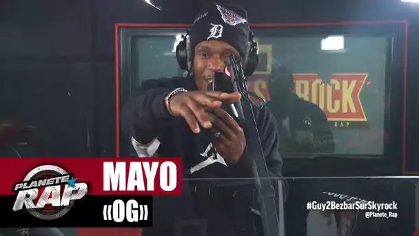 Mayo "OG" #PlanèteRap