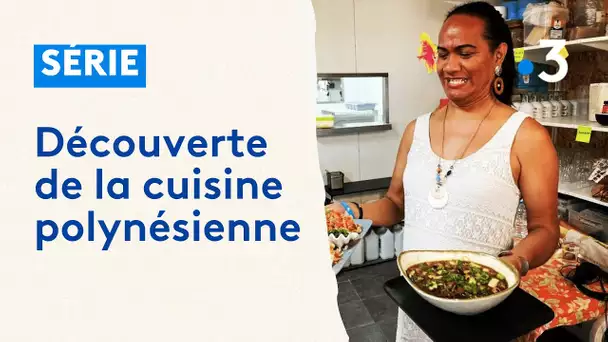 Var : à la découverte de la cuisine polynésienne