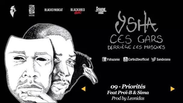 09 Ysha - Priorités feat. Proï-B & Sima (Prod by Léonidas)