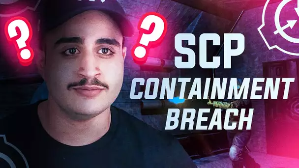 ON FINIT ENFIN SCP CONTAINMENT BREACH !