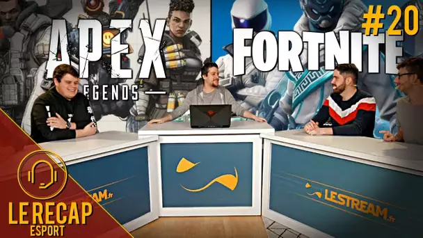 La guerre Apex Legends vs Fortnite - Le Recap eSport #20