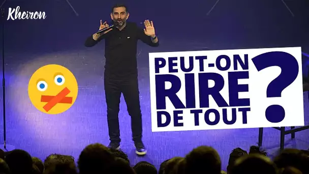 Peut-on rire de tout ? - 60 minutes avec Kheiron