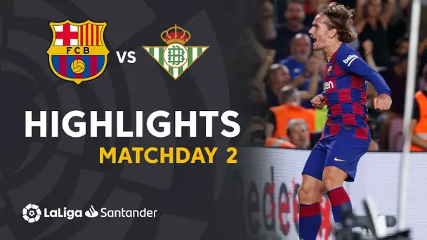 Highlights FC Barcelona vs Real Betis (5-2)