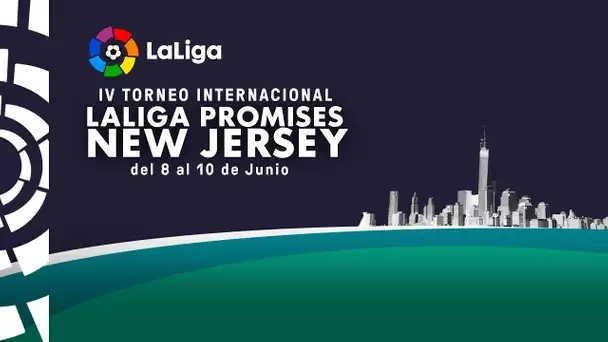 LaLiga Promises - New Jersey [viernes]