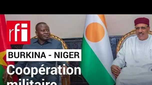 Burkina Faso- Niger :  un accord de coopération militaire • RFI