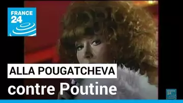 Alla Pougatcheva, superstar de la variété russe, dénonce le conflit en Ukraine • FRANCE 24