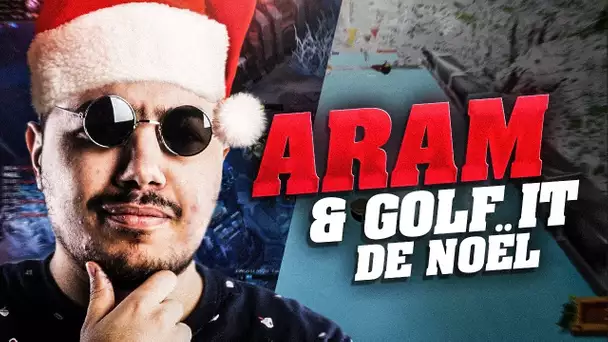 ARAM & GOLF IT DE NOEL AVEC LES ZOUAVES