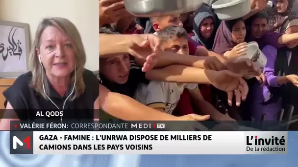 Famine et malnutrition à Gaza : décryptage de la situation avec Valérie Féron